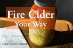 Fire Cider Your Way
