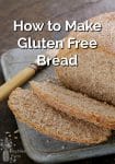 Fresh baked gluten free bread sliced on a cutting board