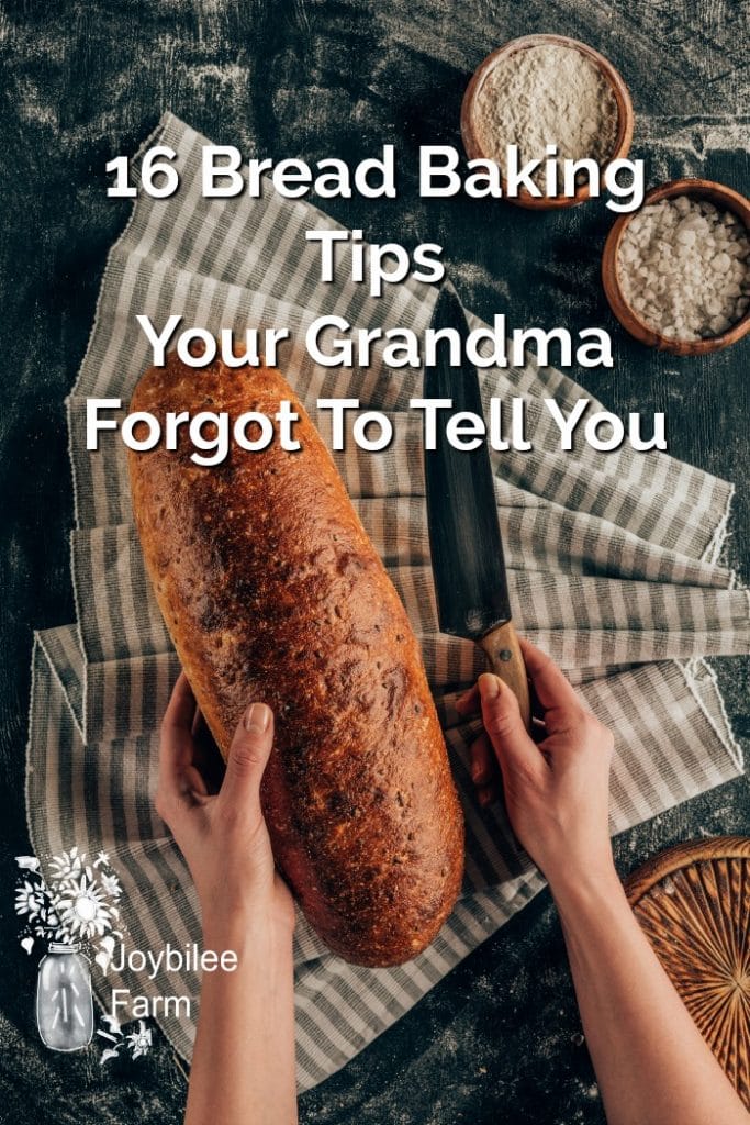16 Bread Baking Tips Your Grandma To Tell You