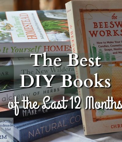 In honor of World Book Day I wanted to share with you the best DIY Books for the last 12 months. These are the books that stand out among the thousands of books that were published in 2016 and the first part of 2017. 5 are traditionally published books and 1 is self published. All speak to the do it yourself mindset. They offer inspiration, recipes, and practical tips to make the most of your handmade life.