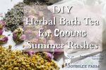DIY Herbal Bath Tea for Cooling Summer Rashes
