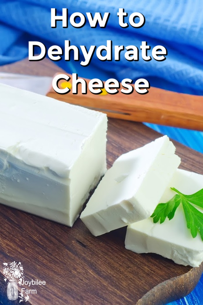 How to Dehydrate Cheese for Long Term Storage
